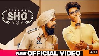 Singga | s.h.0【 official trailar 】video ft bn sharma mixsingh
latest punjabi song 2020