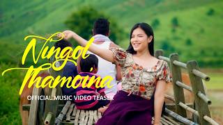 NINGOL THAMOINA  TEASER |SUSHMITA MANGSATABAM |SUSMITA SAPAM |INDRA NONGTHOMBAM |GAIPHUNLUNG