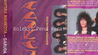 GARUDA - BERPIJAK DIBUMI NYATA (1991)