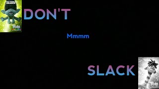 Anderson .Paak, Justin Timberlake 'Don't Slack' [Lyrics]