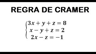 Sistemas Lineares - CRAMER Sistemas Lineares - CRAMER