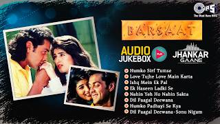 Barsaat Movie Songs ((Jhankar)) | Bobby Deol, Twinkle Khanna | Audio Jukebox | Jhankar Beats Songs