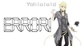 Error con Yohioloid