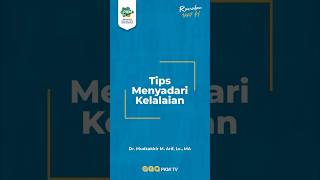 Penyebab Malas Ibadah \u0026 Cara Mengatasinya! ✨