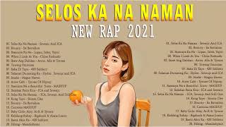 Hot 100 Trending OPM Ibig Kanta 2021 Playlist -  Skusta Clee, Yayoi, Matthaios, 420 Soldierz, Flow G