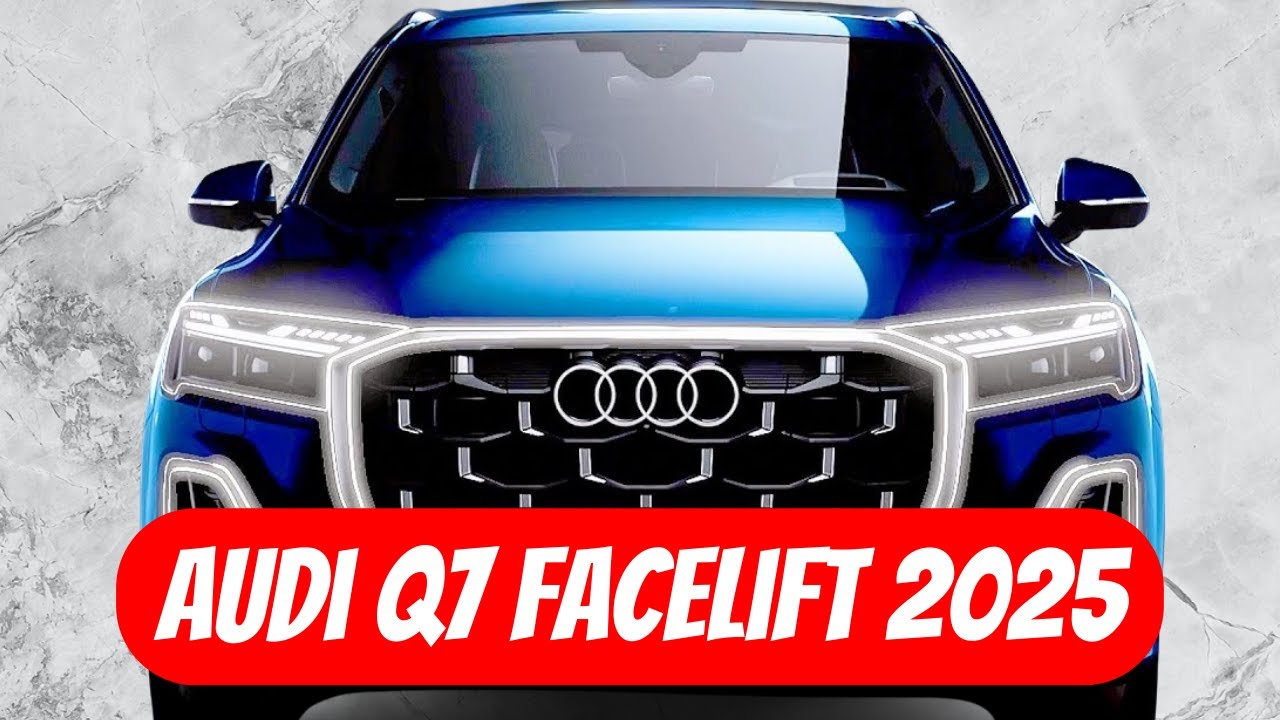 NEW AUDI Q7 2025 FACELIFT / BMW X5's TOUGHEST RIVAL 