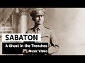 Sabaton  a ghost in the trenches music