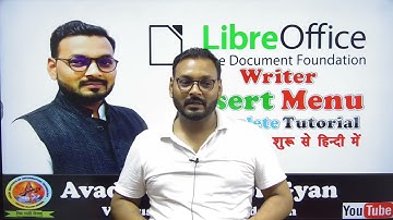 Part-7 | libreoffice writer insert menu part 2 | Libreoffice Writer Insert Menu in Hindi
