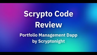 Scrypto Code Review - Portfolio Management Dapp by @scryptonight