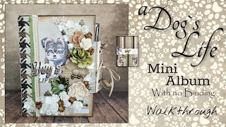 a Dog`s life Mini Album with no Binding  walkthrough