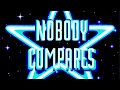 Nobody Compares (Shining Star) (Official Audio)