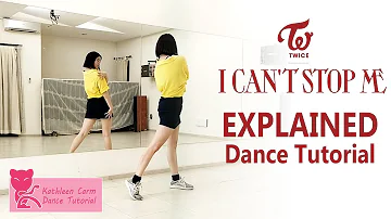 TWICE "I CAN'T STOP ME" Dance Tutorial | Mirrored + EXPLAINED