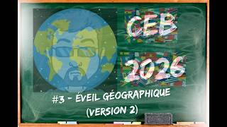 CEB 2026 #3   Géographie (version complète)