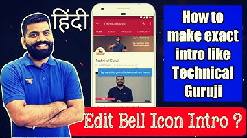 How to make subscribe intro like Technical Guruji, Latest Tech News