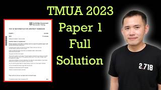 TMUA 2023 Paper 1 (full solution)