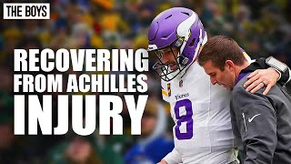 Kirk Cousins Talks His Recovery From His Achilles Injury