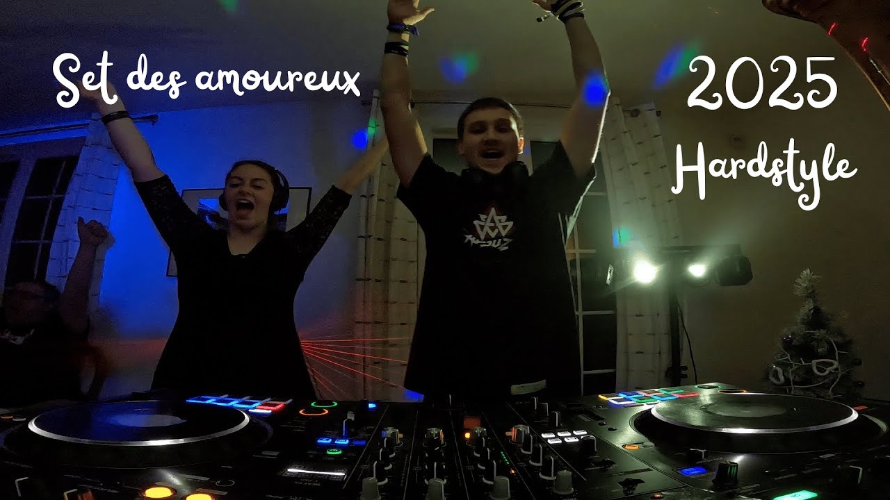 Set des amoureux (nouvel an 2025 ) Hardstyle