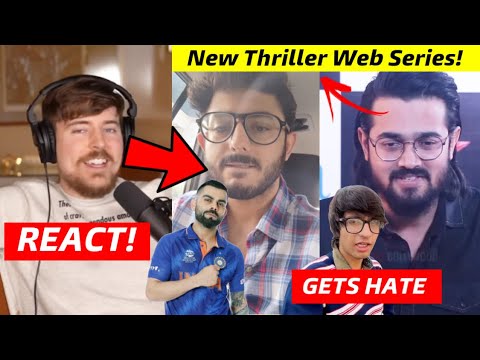 BB Ki Vines New Thriller Web Series!, MrBeast React on Copying His Videos & Haters, Sourav Joshi