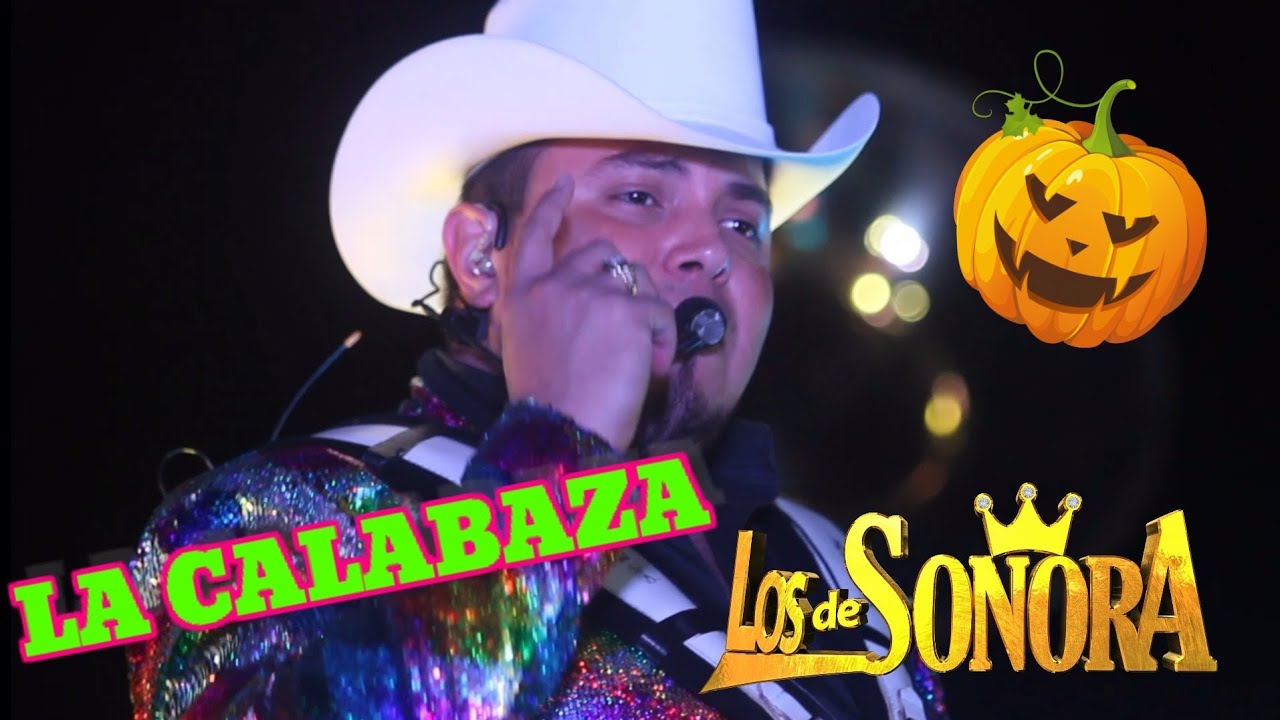La Calabaza | LOS DE SONORA | en vivo 2020 - YouTube