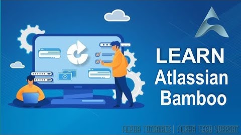 Bamboo Essential Training