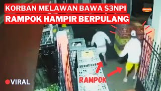 RAMPOK DI DOR OLEH KORBAN - AKSI MALING DAN BEGAL TEREKAM CCTV #maling #viralnews #begal