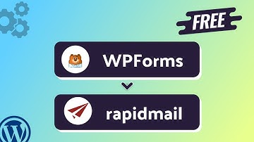 (Free) Integrating WPForms with rapidmail | Step-by-Step Tutorial | Bit Integrations