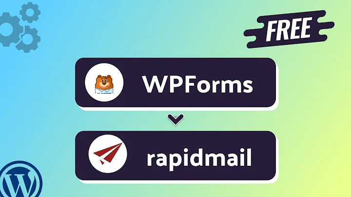 (Free) Integrating WPForms with rapidmail | Step-by-Step Tutorial | Bit Integrations