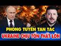 Nga Nghiền Nát Phòng Tuyến Trong Biển Lửa, Lính Ukraine Chịu Tổn Thất Nặng Nề Trong Cuộc Chiến!