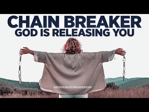 YOU HAVE BEEN LOOSED | God Is Removing Everything Holding You Back