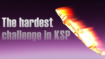 KSP - The Hardest Challenge [Eve SSTO]
