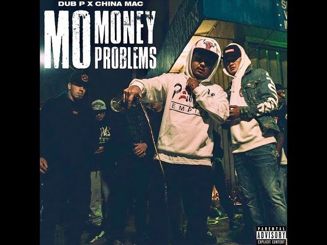 Mo Money Mo Problems - China Mac x Dub P 🔴💵🅿️🏯 #RIPTimmy🙏