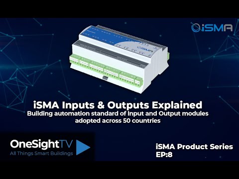 iSMA Episode 8: Inputs & Outputs Explained