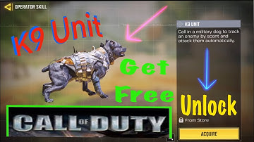 How To Get K9 Unit In COD / How To Unlock K9 Unit Dog / Call Of Duty Mobile / Free Operator Skill