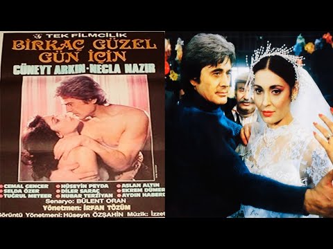 Birkaç Güzel Gün İçin (1984) Cüneyt Arkın | Necla Nazır | Nubar Terziyan