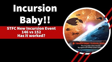 STFC Incursion Event - 146 vs 152