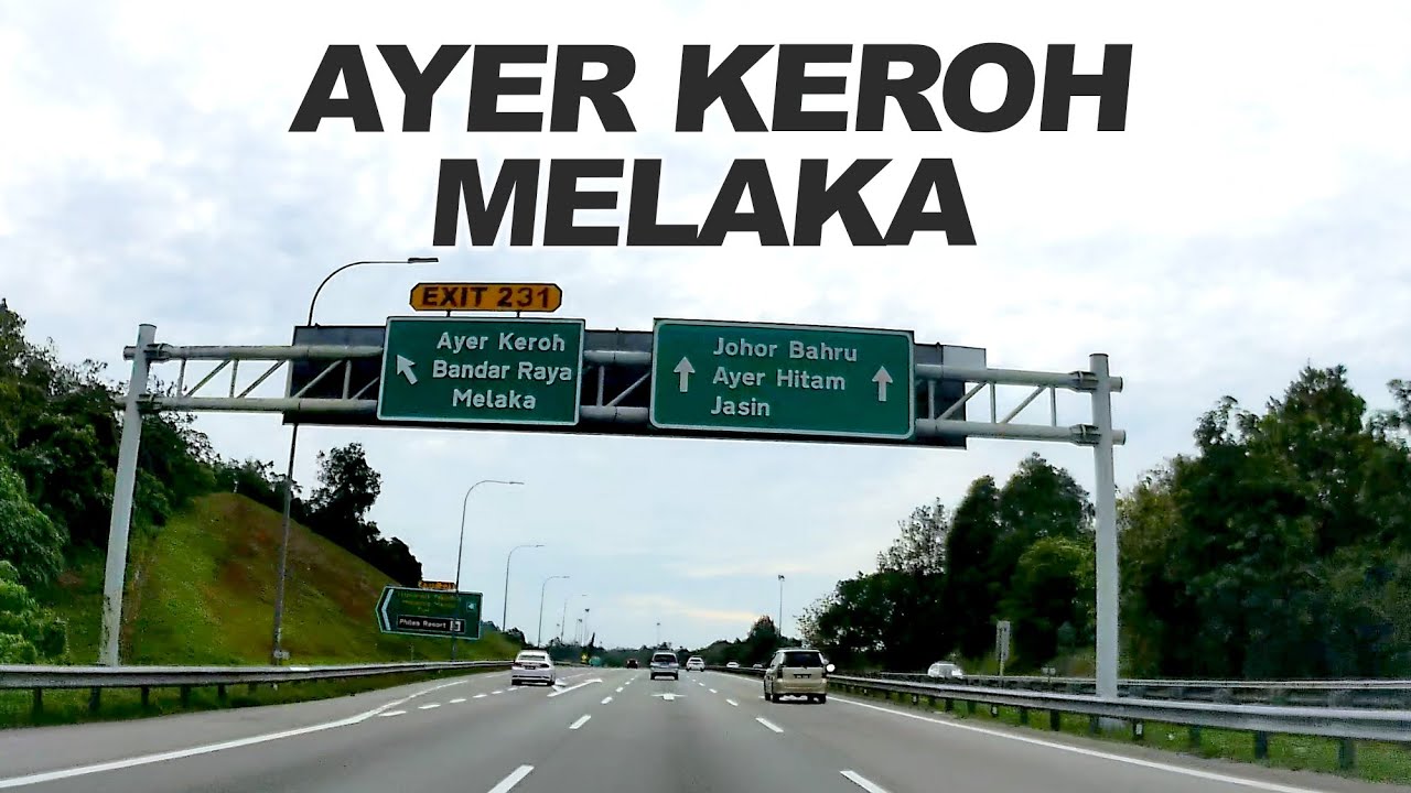 Melaka: Lebuhraya Utara Selatan (PLUS) - Restoran Jejantas Ayer Keroh - Hentian Kg. Bemban