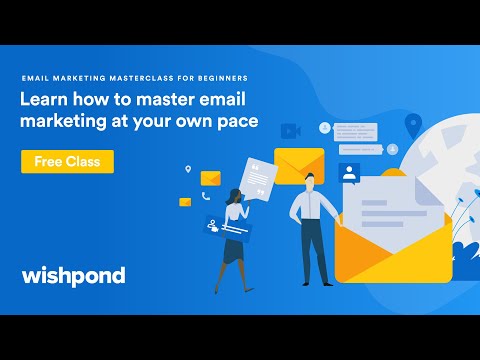 Wishpond's Email Marketing Masterclass for Beginners