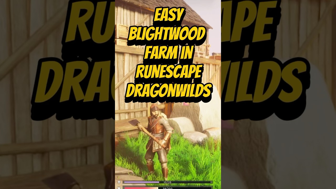 How to get Blightwood in RuneScape 