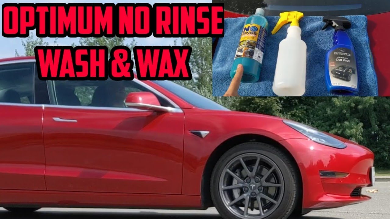 Optimum No Rinse Wash & Wax Tesla Cleaning Tips & Tricks YouTube