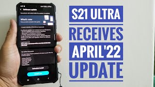 Samsung Galaxy S21 Ultra receives April'22 update for load of built-in apps screenshot 3