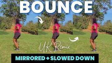 Bounce (UK Remix) Dance Tutorial - SLOWED + MIRRORED | Ruger, Midas The Jagaban