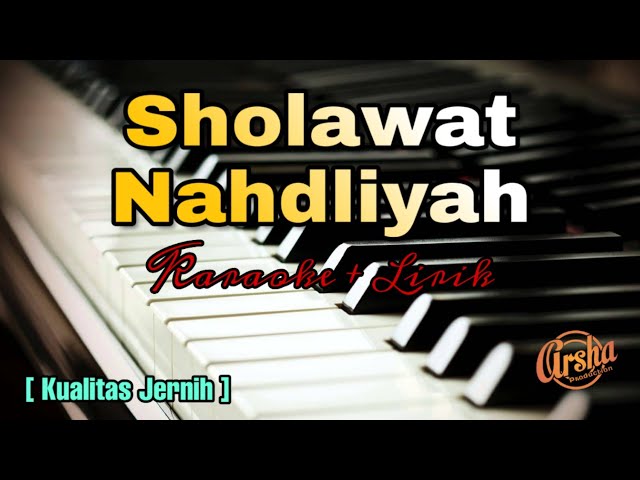 Karaoke Sholawat Nahdliyah ( Karaoke + Lirik ) Kualitas Jernih class=