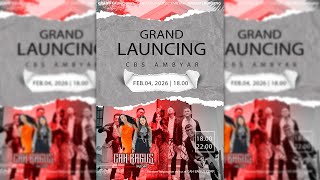 🔴 LIVE GRAND LAONCING CBS AMBYAR  :::  FEBRUARI. 04 - 02 - 2026