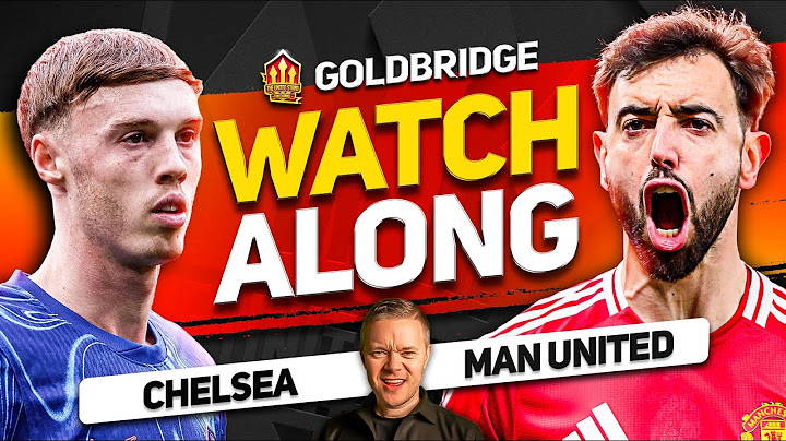 CHELSEA vs MAN UNITED Live With MARK GOLDBRIDGE!