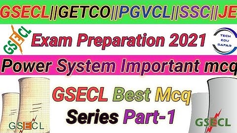 GSECL Exam Preparation 2021||Power System Most Important Mcq||Part-1||GETCO Exam Preparation