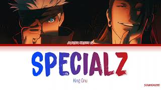 Jujutsu Kaisen S2 - Opening Full『Specialz』by King Gnu