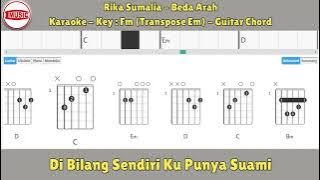 Rika Sumalia - Beda Arah [Key Fm (Transpose Em) - Guitar Chord]
