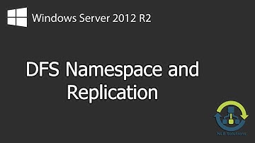How to configure DFS on Windows Server 2012 R2 (Explained)