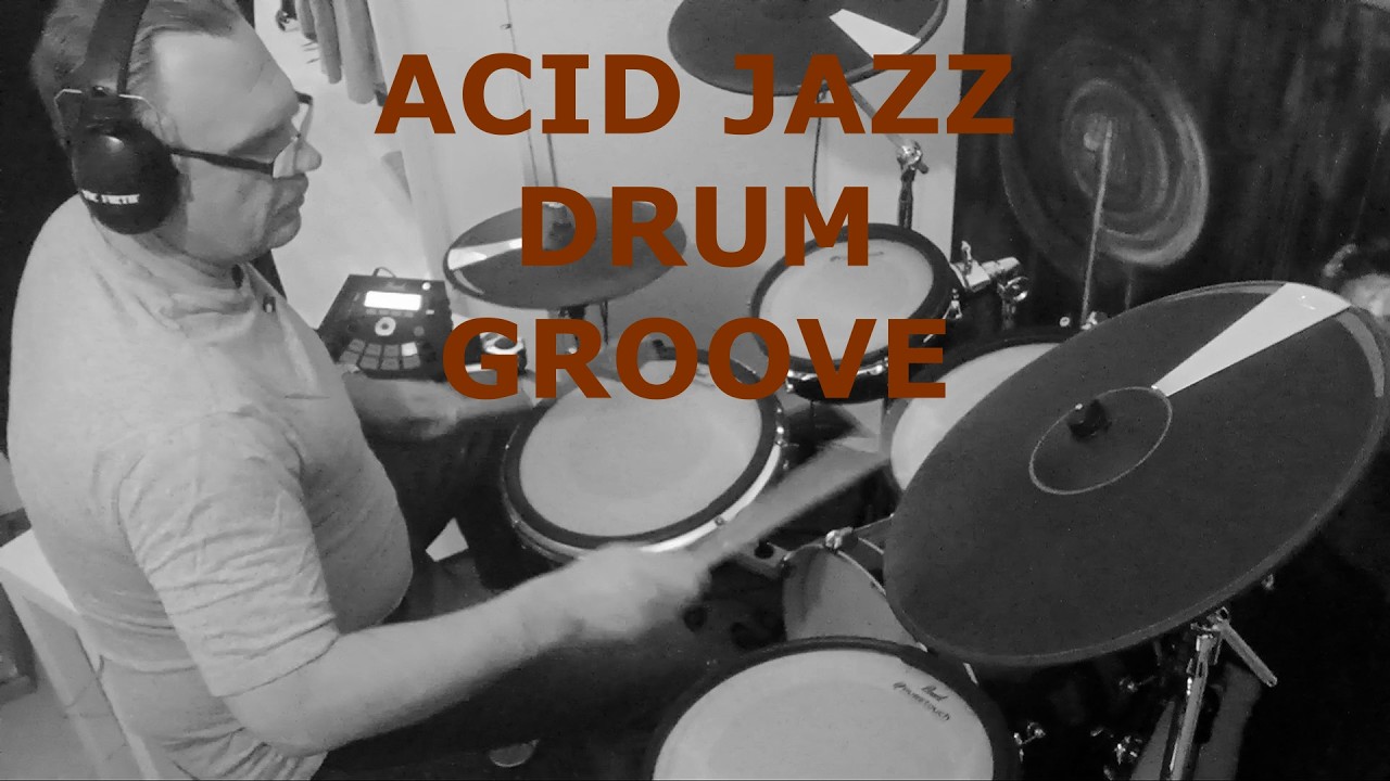 Acid Jazz Nu Jazz Drum Beat 135 BPM Drum Cam