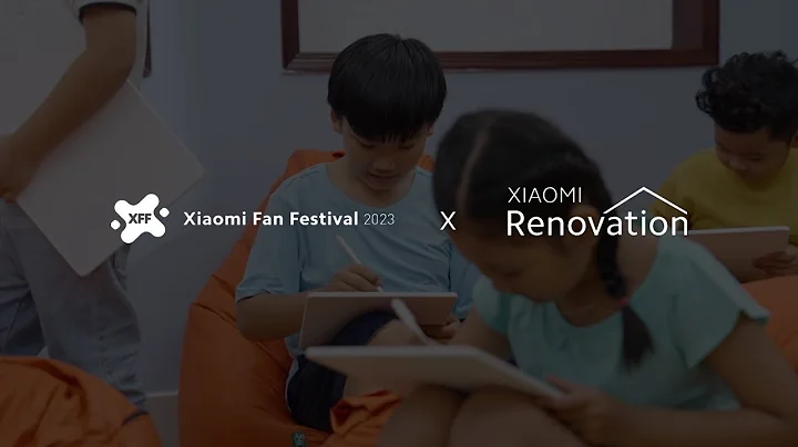 Smart Living for Everyone | Xiaomi Renovation x Xiaomi Fan Festival 2023 - DayDayNews